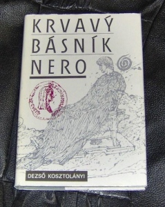 Krvavý básník Nero D. Kosztolányi (523811)